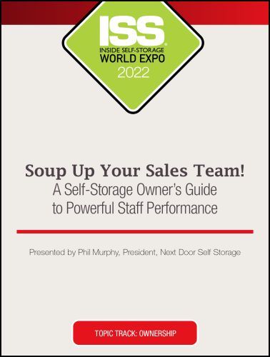 Soup Up Your Sales Team! A Self-Storage Owner’s Guide to Powerful Staff Performance